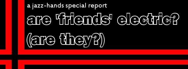 are friends electric header