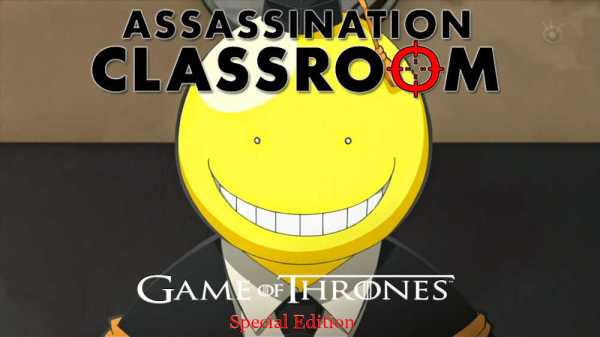 assassination classroom game of thrones spoof